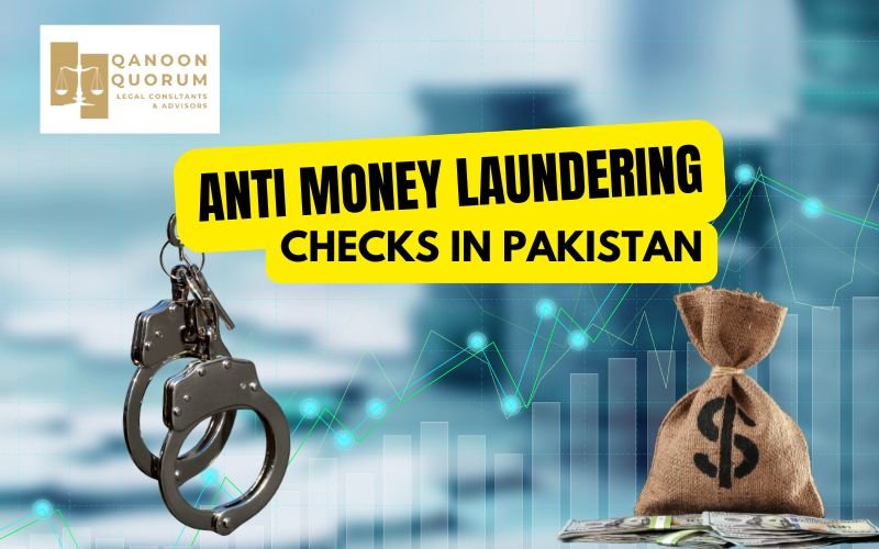 anti money launderin checks in Pakistan